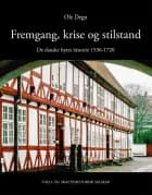 Fremgang, krise og stilstand