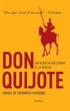 Den kløgtige adelsmand Don Quijote af la Mancha