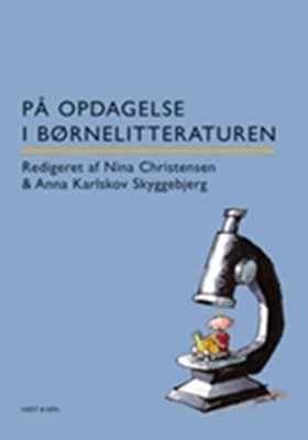 På opdagelse i børnelitteraturen af Nina Christensen
