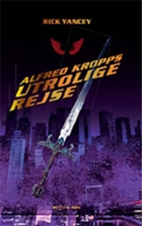 Alfred Kropps utrolige rejse af Richard Yancey