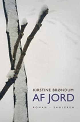 Af jord af Kirstine Brøndum