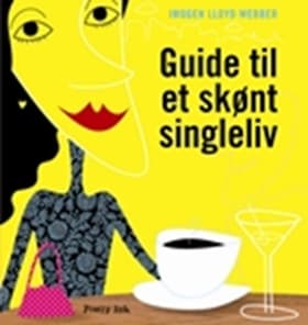 Guide til et skønt singleliv af Imogen Lloyd Webber