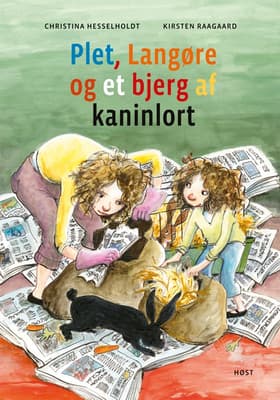 Plet, Langøre og et bjerg af kaninlort af Christina Hesselholdt