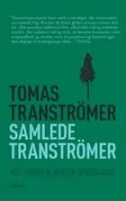Samlede Tranströmer, klassiker