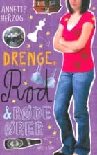 Drenge, rod og røde ører