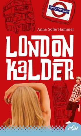 London kalder af Anne Sofie Hammer