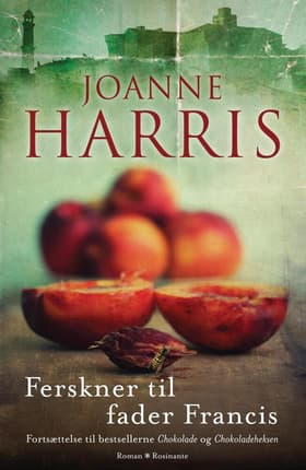 Ferskner til fader Francis af Joanne Harris
