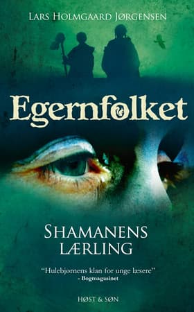 Shamanens lærling af Lars Holmgaard Jørgensen