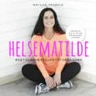 Helsematilde