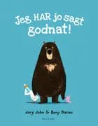 Jeg har jo sagt godnat!