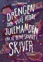 Drengen der ville redde julemanden fra at blive skåret i skiver