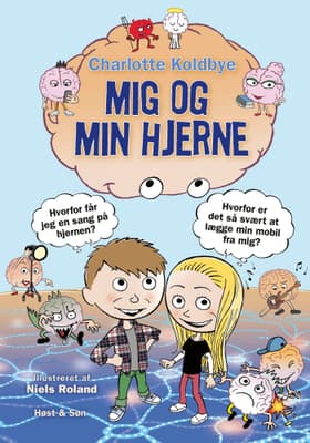 Mig og min hjerne af Niels Roland