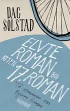 Elvte roman, bog atten/17. roman