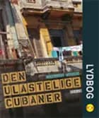 Den ulastelige cubaner