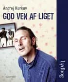 God ven af liget