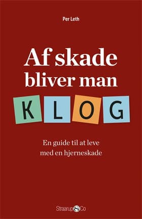 Af skade bliver man klog af Per Leth