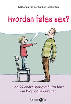 Hvordan føles sex? af Katharina von der Gathen