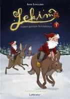 Lekim - rejsen gennem Nordskoven 1. dec.