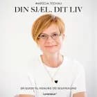 Din sjæl, dit liv