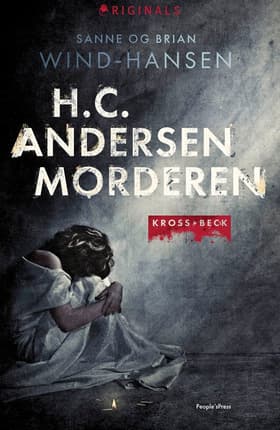 H.C. Andersen morderen af Sanne og Brian Wind-Hansen