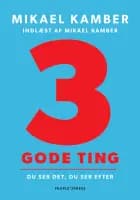 3 gode ting
