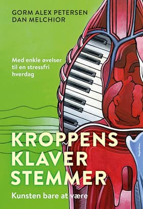 Kroppens Klaverstemmer af Gorm Alex Petersen