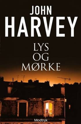 Lys og mørke af John Harvey