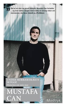 Under morbærtræets skygge af Mustafa Can