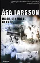 Indtil din vrede er ovre