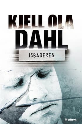 Isbaderen af Kjell Ola Dahl
