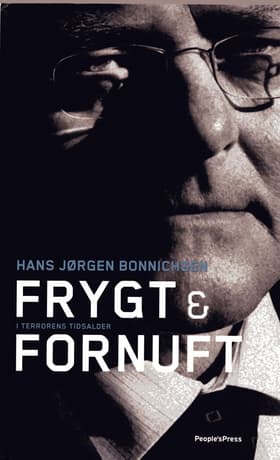 Frygt & fornuft af Hans-Jørgen Bonnichsen