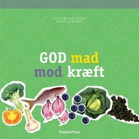 God mad mod kræft af Richard Beliveau Denis Gingras