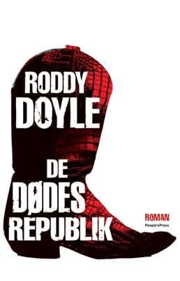 De dødes republik af Roddy Doyle