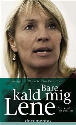 Bare kald mig Lene af Kim Kristensen