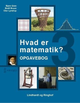 Hvad er matematik? 3, Opgavebog af Bodil Bruun