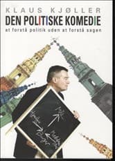 Den politiske komedie af Klaus Kjøller