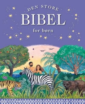 Den store bibel for børn af Murray Watts