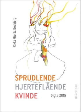 Sprudlende hjerteflående kvinde af Rikke Gjørtz Bovbjerg