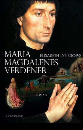 Maria Magdalenes verdener af Elisabeth Lyneborg