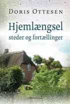 Hjemlængsel - steder og fortællinger