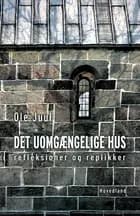 Det uomgængelige hus
