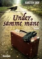 Under samme måne