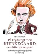 På krydstogt med Kierkegaard - en litterær odyssé!
