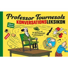 Professor Tournesols konversationsleksikon af Hergé