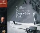 Den våde fisk