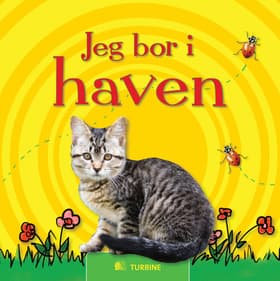 Jeg bor i haven af Gry Kappel Jensen