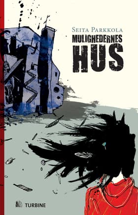 Mulighedernes Hus af Seita Parkkola