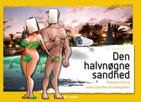 Den halvnøgne sandhed af Trine Vendelboe Juul