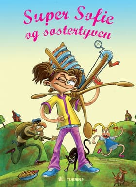 Super Sofie og søstertyven af Kirsten Ahlburg