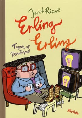 Erling Erling af Rasmus Bregnhøi